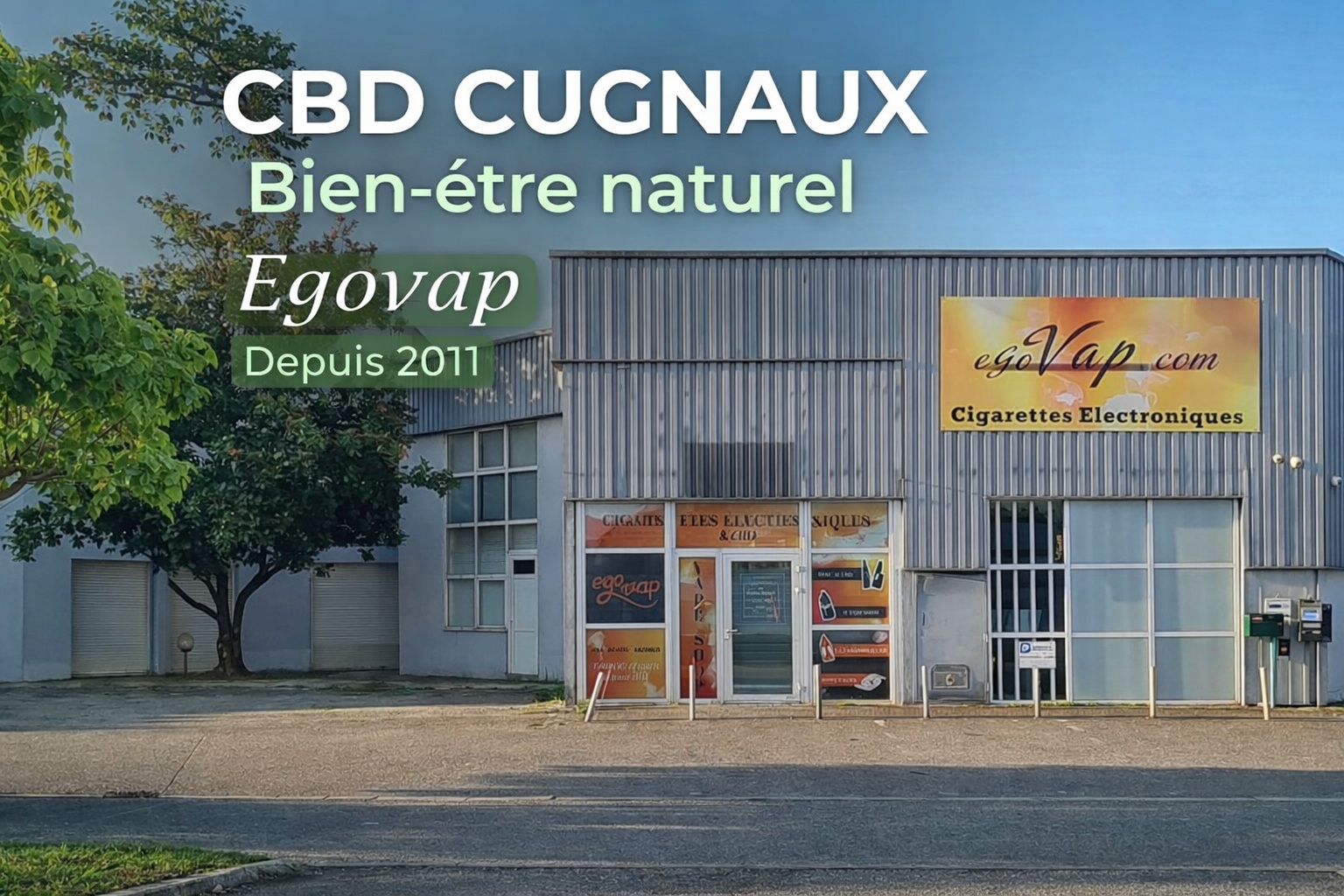 CBD Cugnaux Toulouse boutique Egovap spécialiste CBD et cigarette électronique