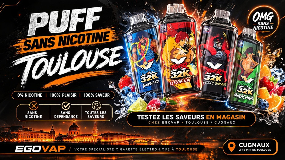 Puff sans nicotine disponibles à Toulouse chez Egovap Cugnaux